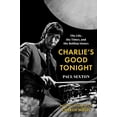 thumbnail image 1 of Pre-Owned Charlie's Good Tonight: The Life, the Times, and the Rolling Stones: The Authorized Biography of Charlie Watts (Hardcover) 0063276585 9780063276581, 1 of 1