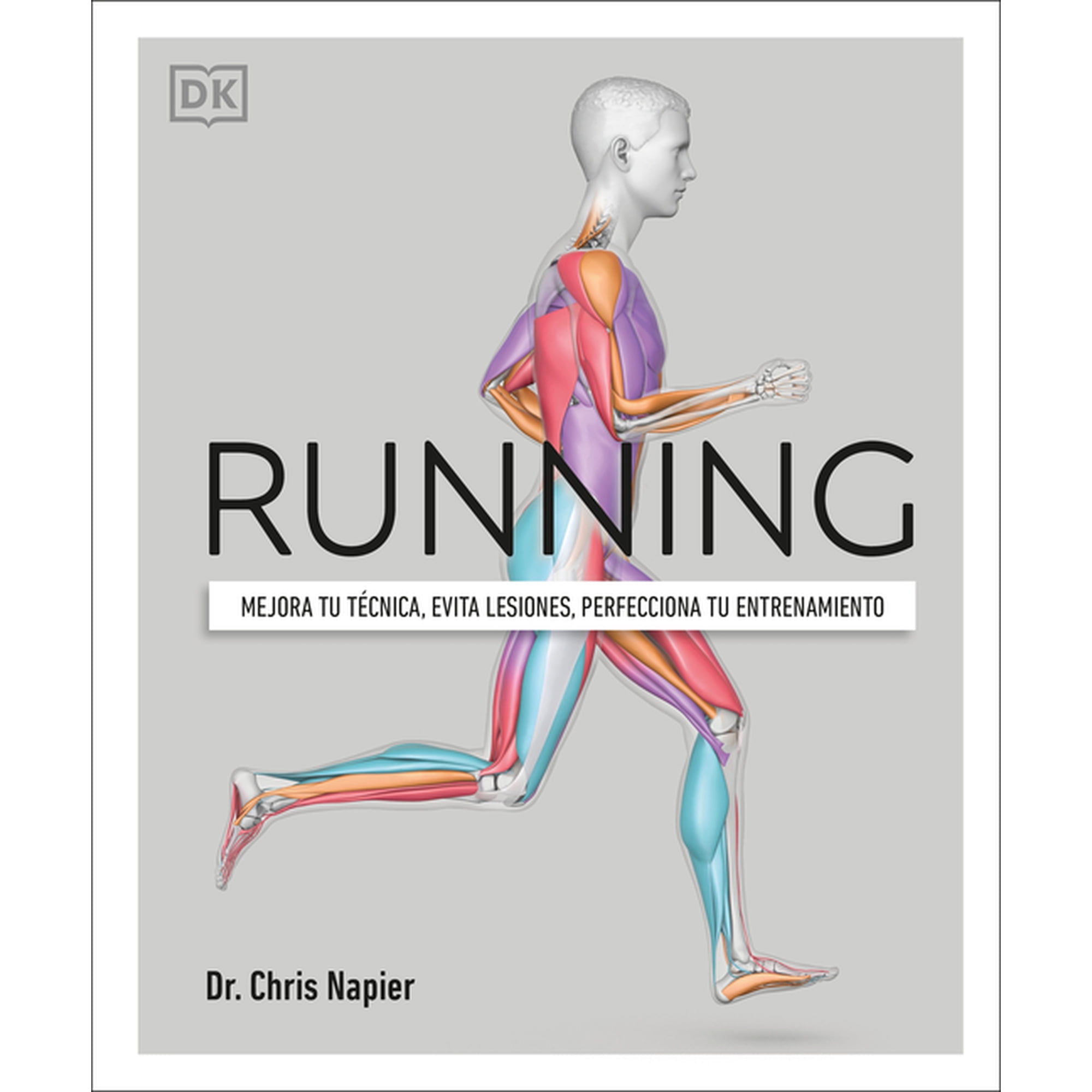 Running (Science of Running): Mejora Tu TÃ©cnica, Evita Lesiones, Perfecciona Tu Entrenamiento, (Paperback)