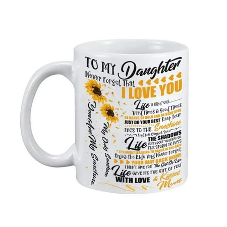 

Gift to My Daughter Coffee Mug 11oz 330ml Ceramic Coffee Mug for Christmas wedding Birthday Graduation Back to School Daughter Gift for Daughter from Mum