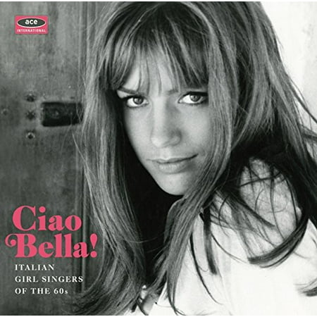 Ciao Bella Italian Girl Singers / Various (CD)