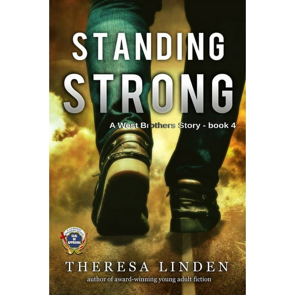 West Brothers Standing Strong: A West Brothers story, Book 4, (Paperback)