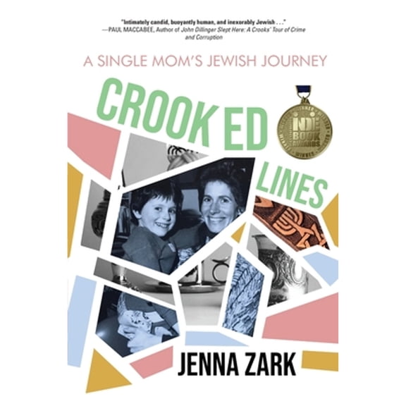 Pre-Owned Crooked Lines: A Single Mom's Jewish Journey (Paperback) 1646637488 9781646637485