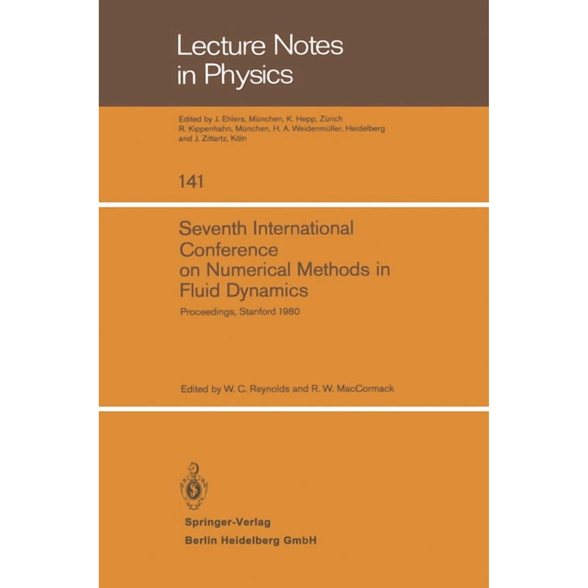 Lecture Notes in Physics Seventh International Conference on Numerical Methods in Fluid Dynamics: Proceedings of the Conference Stanford Univers Book 141 (Paperback)