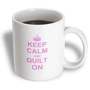 3dRose Keep Calm and Quilt on - carry on quilting - Quilter gifts - pink fun funny humor humorous, Ceramic Mug,