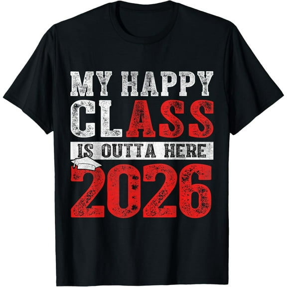 t-shirt My Happy Class Is Outta Here 2026 Senior Graduation Vintage T-Shirt mens,black,women,funny,men,journey,Crew Neck, Short Sleeve,printing