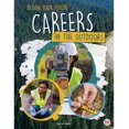 thumbnail image 1 of Careers in the Outdoors, Guided Reading Level W, 1 of 1