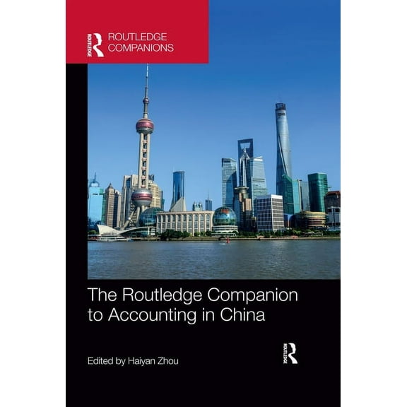 Routledge Companions in Business, Manage The Routledge Companion to Accounting in China, (Paperback)