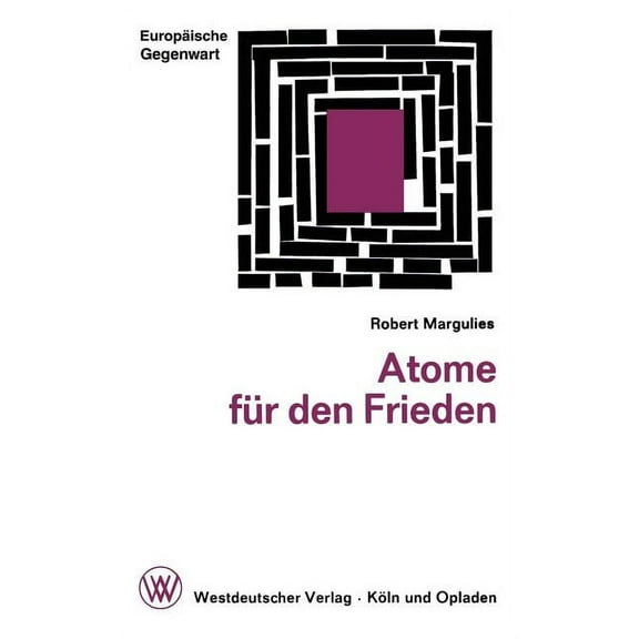 Atome Für Den Frieden, (Paperback)