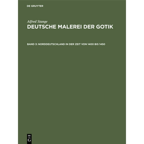 Norddeutschland in Der Zeit Von 1400 Bis 1450 (Hardcover)