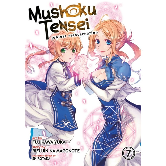 Mushoku Tensei: Jobless Reincarnation (Manga): Mushoku Tensei: Jobless Reincarnation (Manga) Vol. 7 (Series #7) (Paperback)