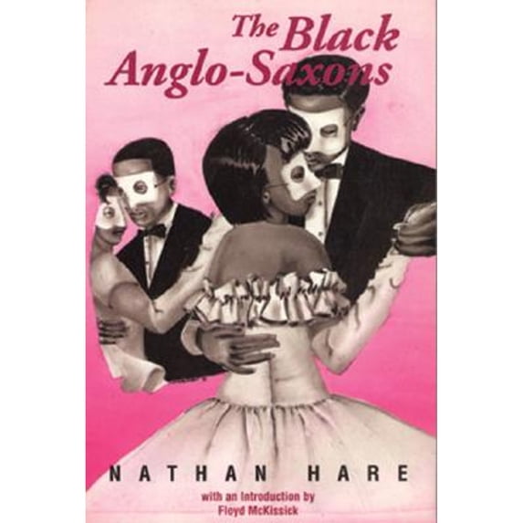 Pre-Owned Black Anglo-Saxons (Paperback) 0883781301 9780883781302