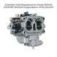 thumbnail image 5 of Reemplazo de carburador para motores de motor Honda GXV530 GXV530R GXV530U 16100-Z0A-815 Romacci  Carburador, 5 of 7