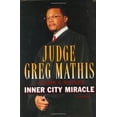 thumbnail image 1 of Pre-Owned Inner City Miracle (Hardcover) by Greg Mathis, 1 of 1