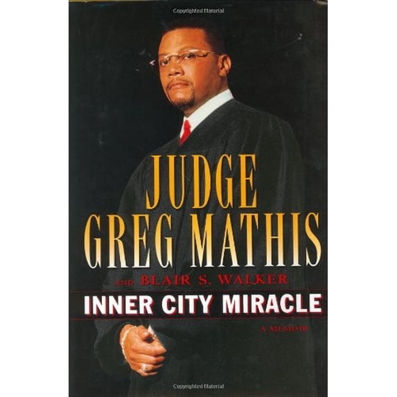 Pre-Owned Inner City Miracle (Hardcover) by Greg Mathis