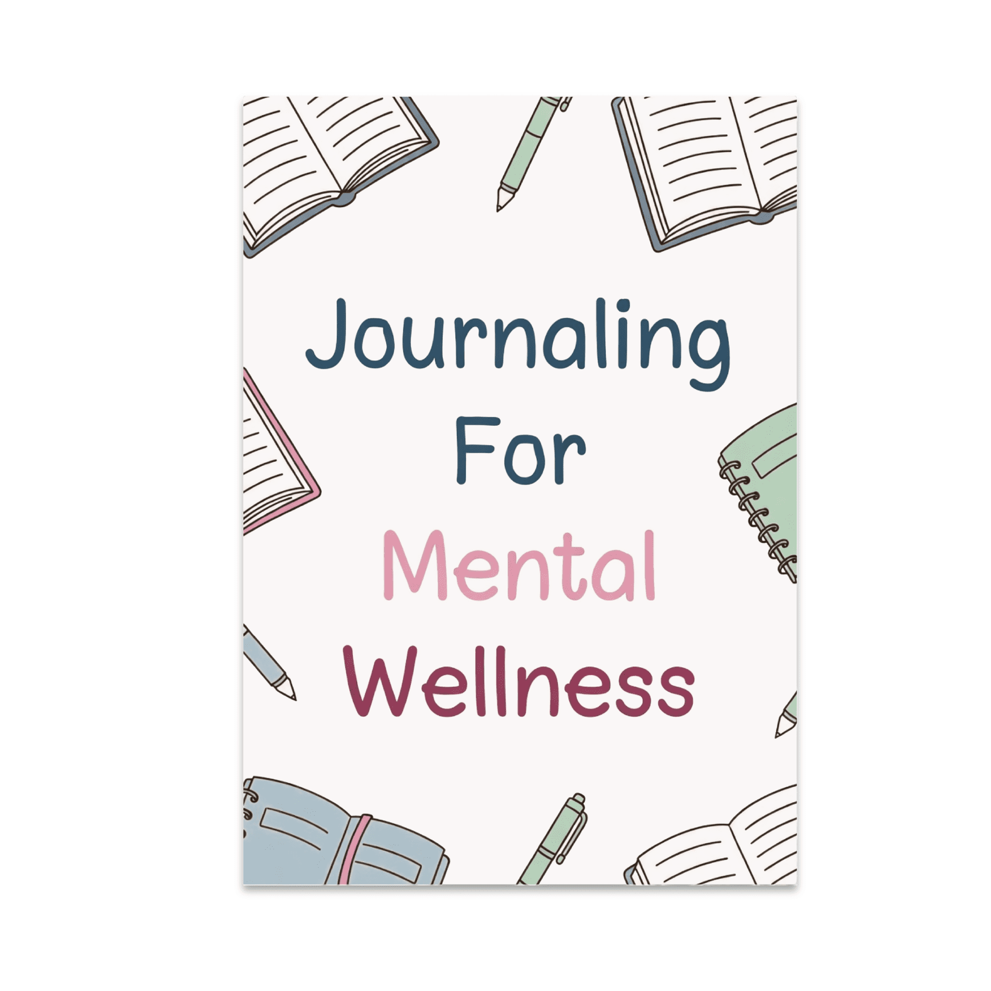 Mindful Journaling Decor - Mental Wellness Enthusiast - 13x19 Poster Print