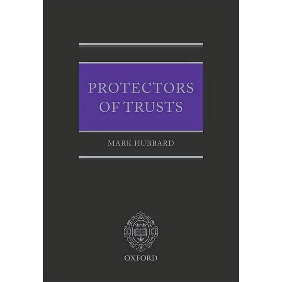 Protectors of Trusts, (Hardcover)