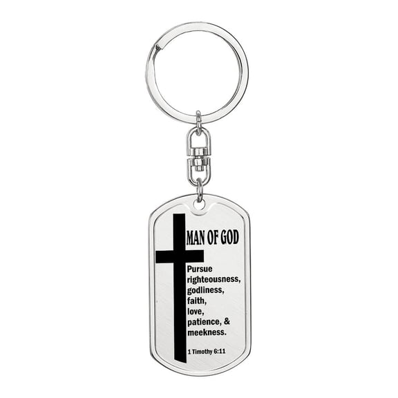 Man of God Pursuing 1 Timothy 6:11 Bible  Keychain Stainless Steel or 18k Gold Dog Tag