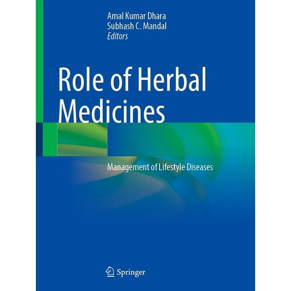 Role of Herbal Medicines: Management of Lifestyle Diseases, (Hardcover)