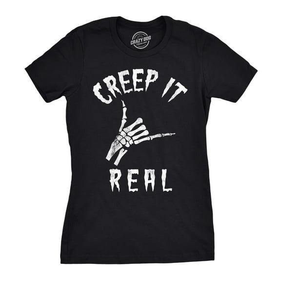 Womens Creep It Real T Shirt Funny Skeleton Halloween Shaka Tee Womens Graphic Tees