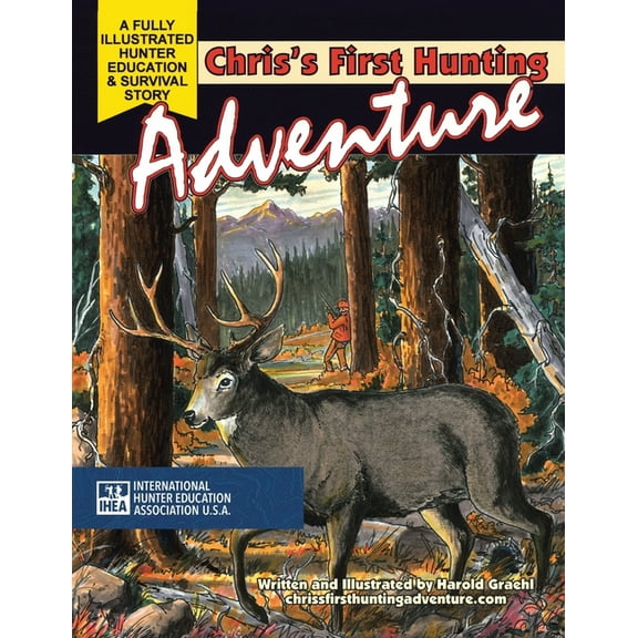 Chris's First Hunting Adventure, (Paperback)