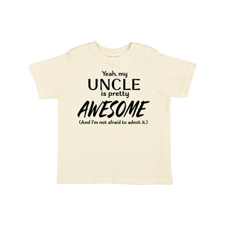 

Inktastic Yeah My Uncle is Pretty Awesome Gift Toddler Boy or Toddler Girl T-Shirt
