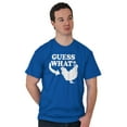 thumbnail image 5 of Guess What Chicken Funny Sarcastic Men's Graphic T Shirt Tees Brisco Brands X, 5 of 6
