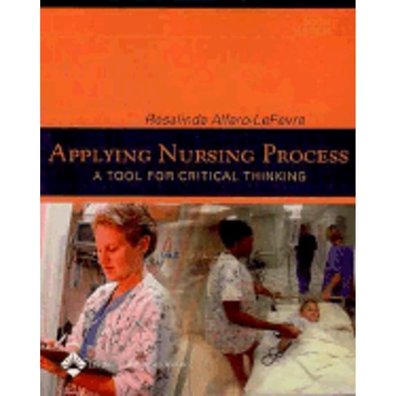 Pre-Owned Applying Nursing Process: A Tool For Critical Thinking
