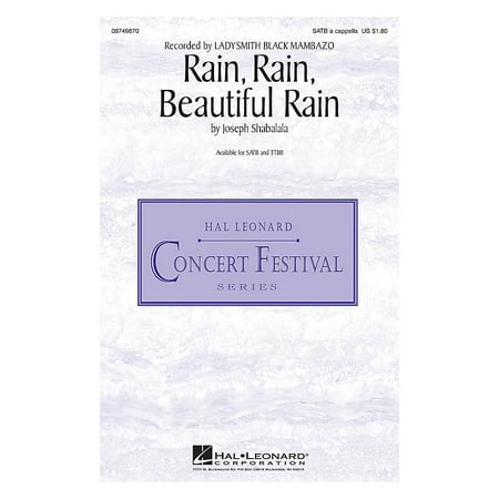 Hal Leonard Rain, Rain, Beautiful Rain TTBB A Cappella by Ladysmith Black Mambazo Composed by Joseph