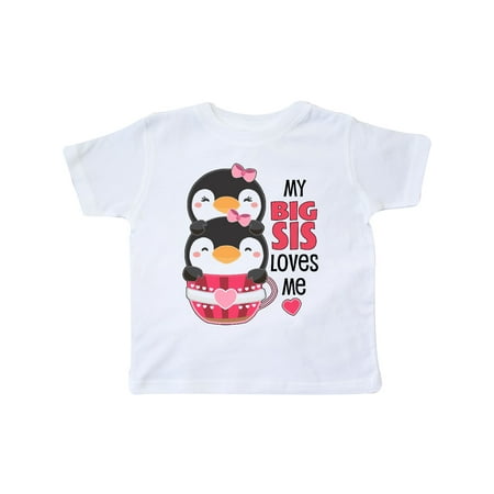 

Inktastic My Big Sis Loves Me- cute teacup penguins little sister Gift Toddler Toddler Girl T-Shirt