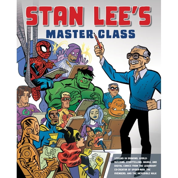 Pre-Owned Stan Lee's Master Class: Lessons in Drawing, World-Building, Storytelling, Manga, and Digital Comics Fromthe Legendary Co-Creator of Spider-Man, the A (Paperback) 0823098435 9780823098439