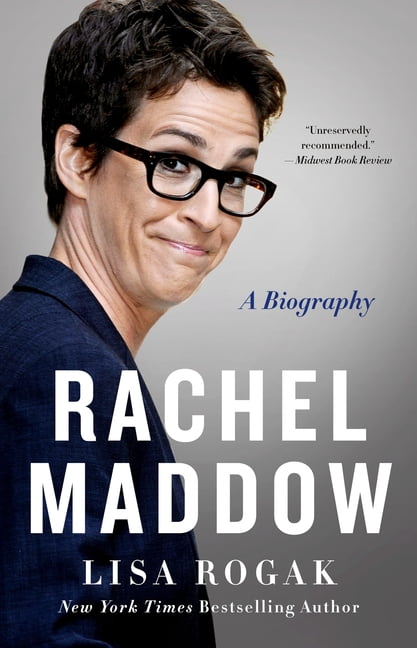 Rachel Maddow : A Biography (Paperback)