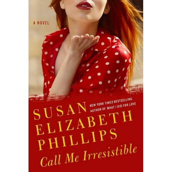 Pre-Owned Call Me Irresistible (Paperback) 0062064215 9780062064219