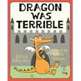 thumbnail image 1 of Dragon Was Terrible, 1 of 3