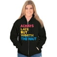 thumbnail image 3 of Worth The Wait But Always Late Ombre Zip Up Hoodie Men's Women's Brisco Brands S, 3 of 5