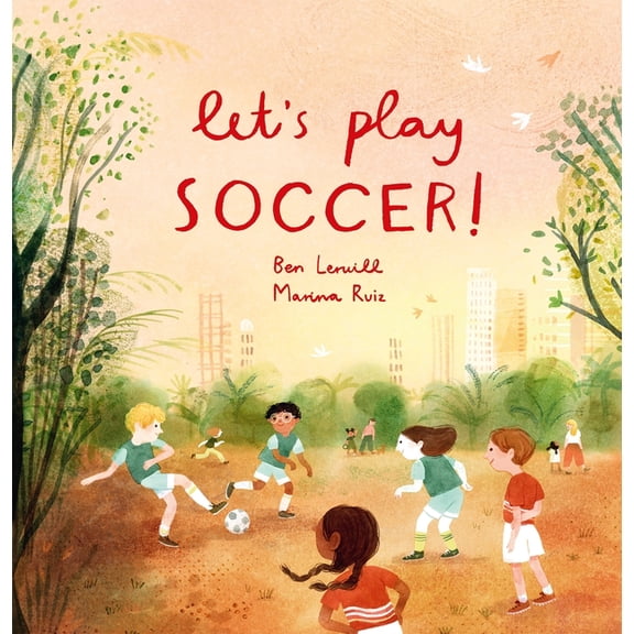 Let's Play Soccer!, (Paperback)