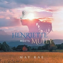 Henriette Meets Mully, (Paperback)