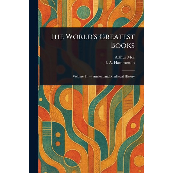 The World's Greatest Books, (Paperback)