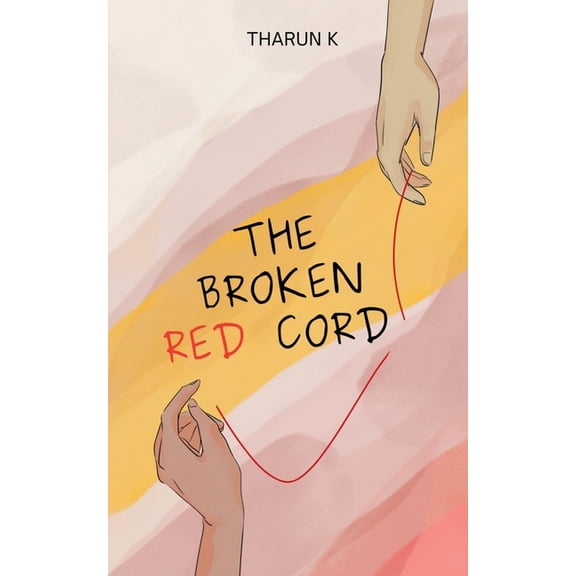 The Broken Red Cord, (Paperback)
