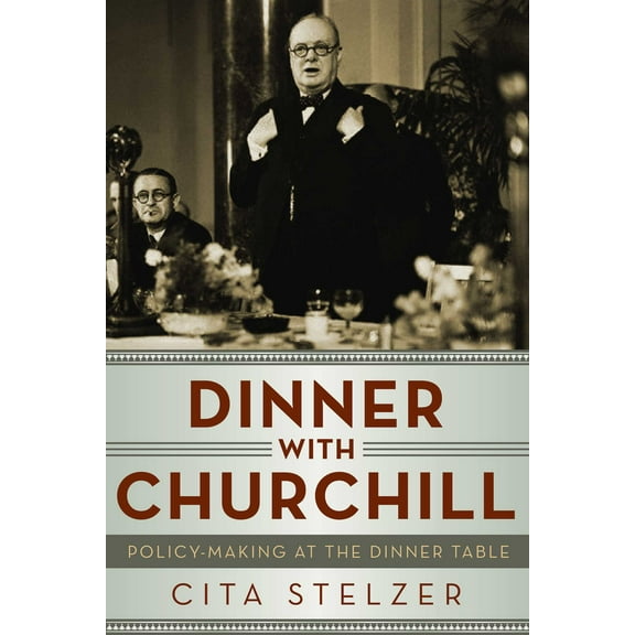 Dinner With Churchill (Paperback)
