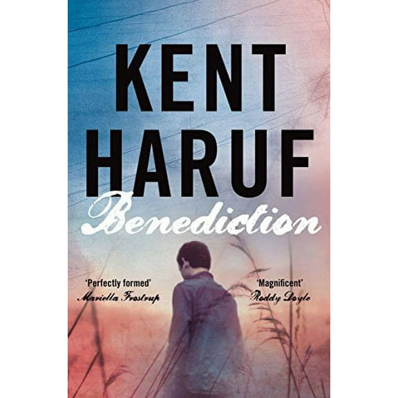 Benediction Kent Haruf (Paperback)