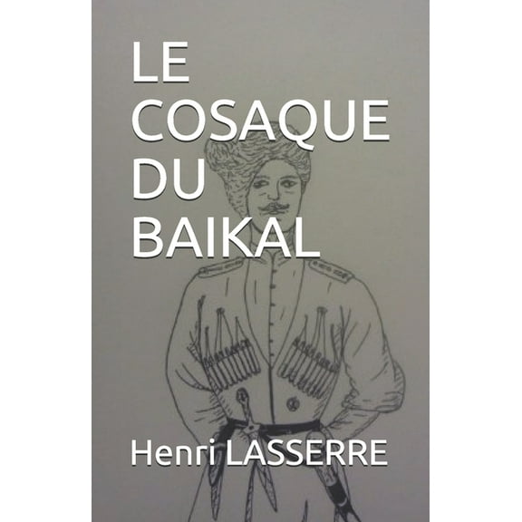 Le Cosaque Du Baikal (Series #3) (Paperback)