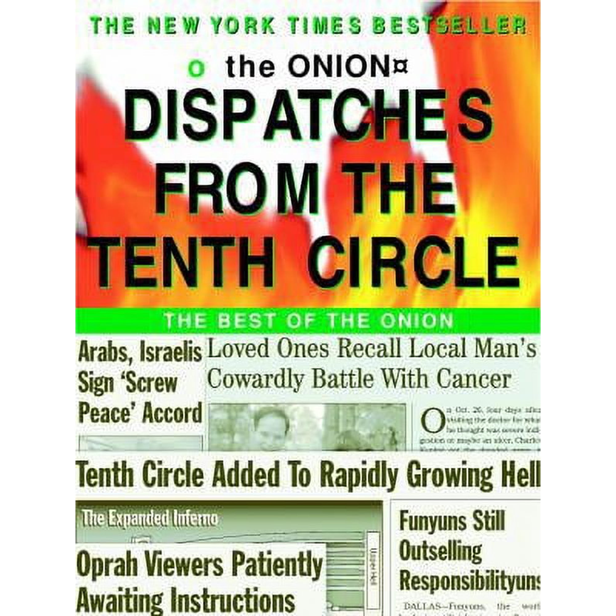 Dispatches from the Tenth Circle : The Best of The Onion