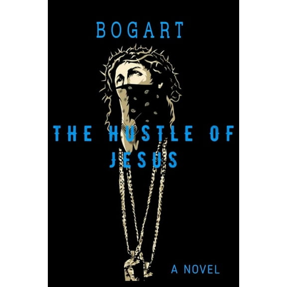 The Hustle of Jesus (Paperback)