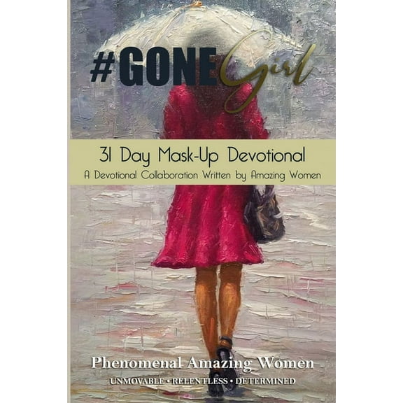 #Gone Girl 31 Day Mask-Up Devotional, (Paperback)
