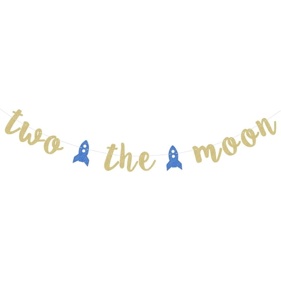 Gold Glittery Two The Moon Banner for Second Birthday Party Garland Photo Props Kid¡®s Aerospace Theme 2nd Birthday Decorations - with Two Blue Rocket Signs