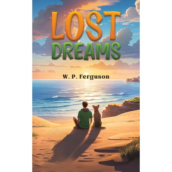Lost Dreams, (Paperback)