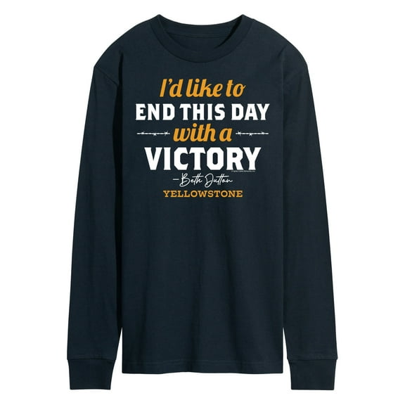 Yellowstone - I'd Like To End This Day With A Victory - Men's Long Sleeve T-Shirt