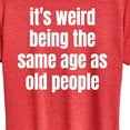 thumbnail image 3 of Instant Message - Same Age As Old People - Women's Short Sleeve Graphic T-Shirt, 3 of 6
