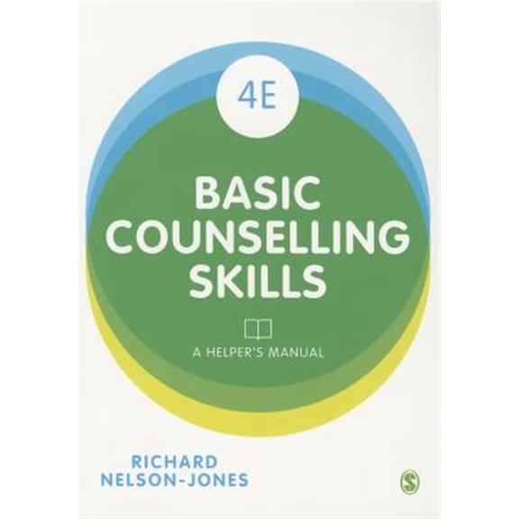 Pre-Owned Basic Counselling Skills: A Helper's Manual (Paperback) 1473912997 9781473912991