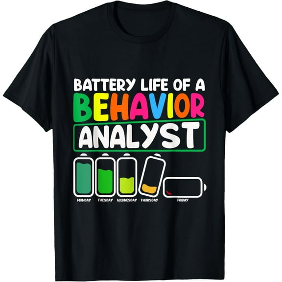 Behavior Technician RBT Board Certified Behavior Analyst T-ShirtMen's and women's gift, black and white T-shirt, size: Extra large S-4XL